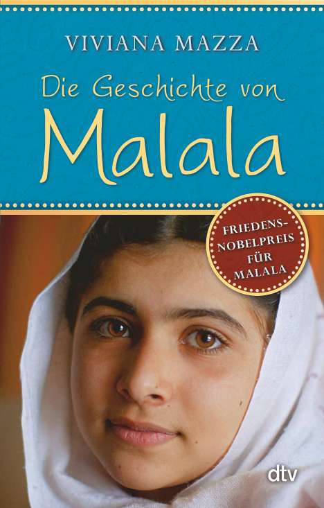 Viviana Mazza: Die Geschichte von Malala, Buch