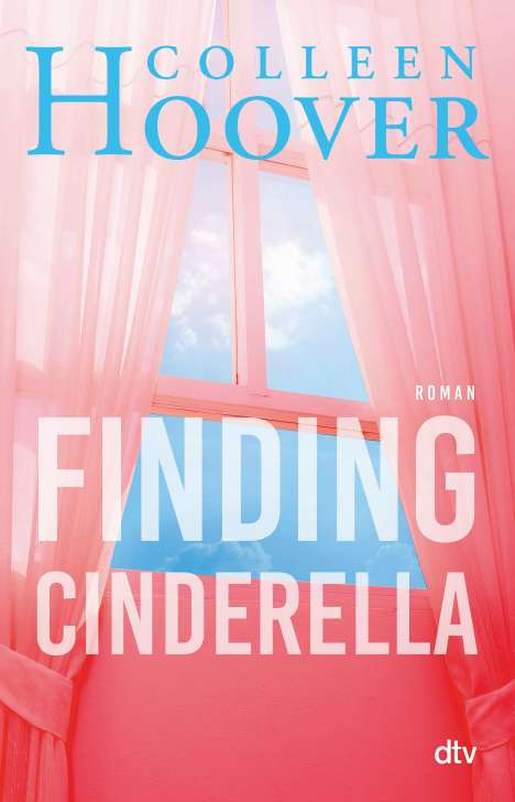 Colleen Hoover: Finding Cinderella, Buch