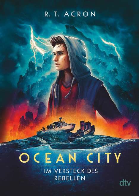 R. T. Acron: Ocean City - Im Versteck des Rebellen, Buch
