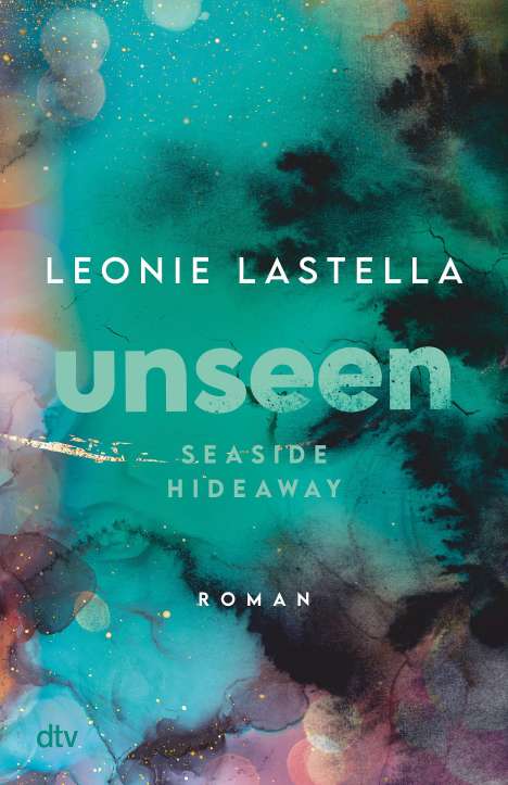 Leonie Lastella: Seaside Hideaway - Unseen, Buch