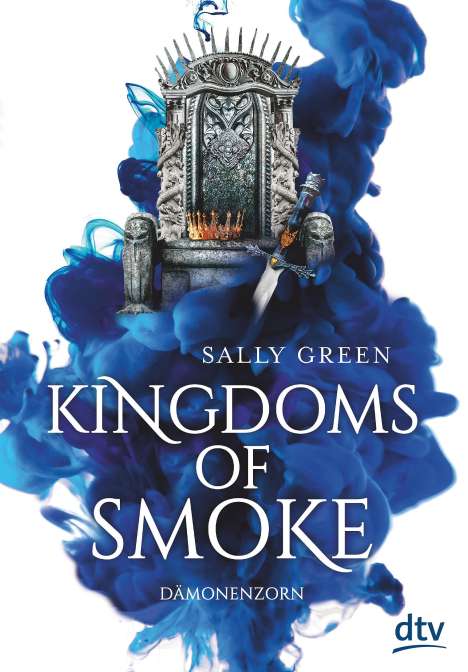 Sally Green: Kingdoms of Smoke 2 - Dämonenzorn, Buch