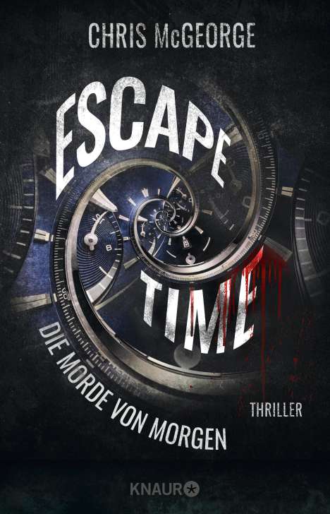 Chris McGeorge: Escape Time - Die Morde von morgen, Buch