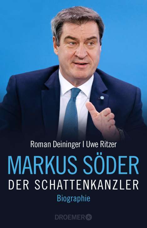 Roman Deininger: Markus Söder - Der Schattenkanzler, Buch