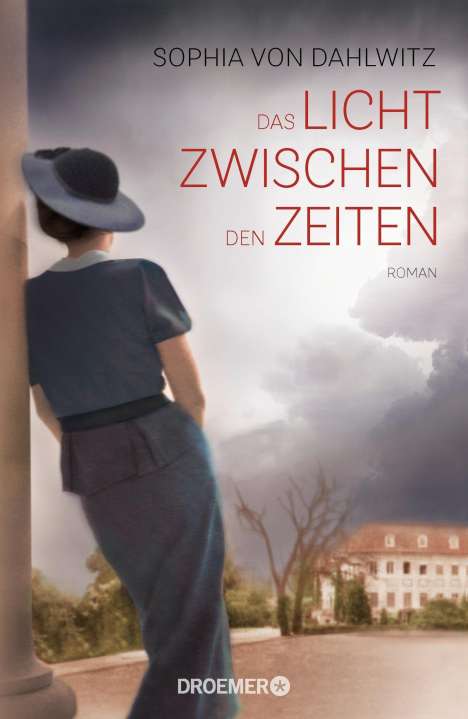Sophia von Dahlwitz: Dahlwitz, S: Licht zwischen den Zeiten, Buch