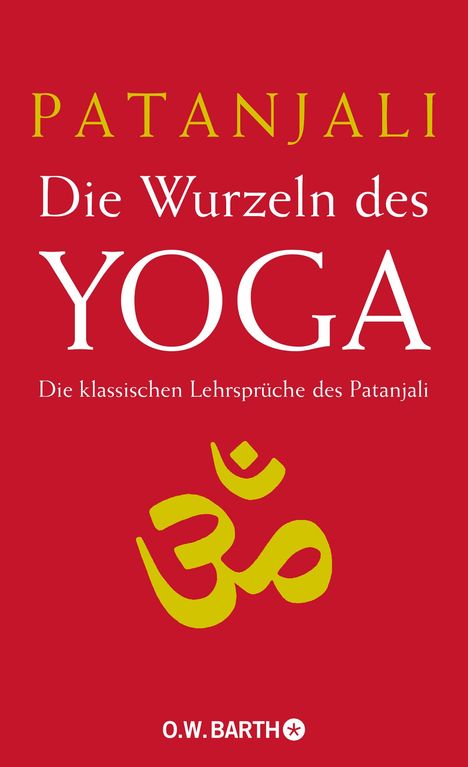 Patanjali: Die Wurzeln des Yoga, Buch