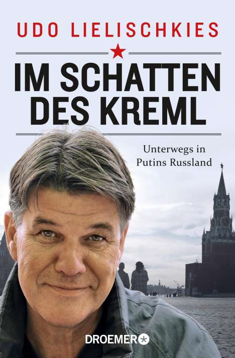 Udo Lielischkies: Im Schatten des Kreml, Buch
