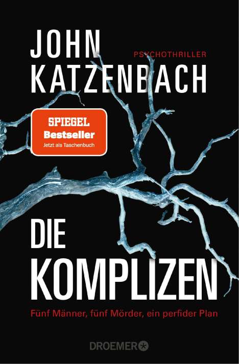 John Katzenbach: Die Komplizen. Fünf Männer, fünf Mörder, ein perfider Plan, Buch