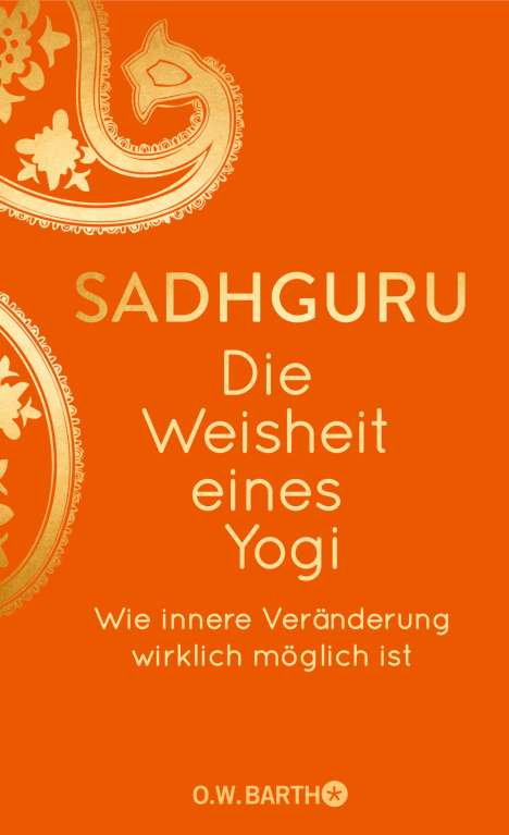 Sadhguru: Die Weisheit eines Yogi, Buch