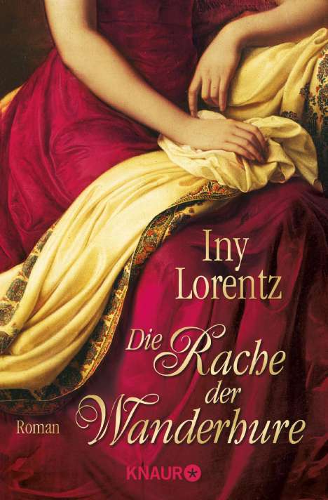 Iny Lorentz: Die Rache der Wanderhure, Buch