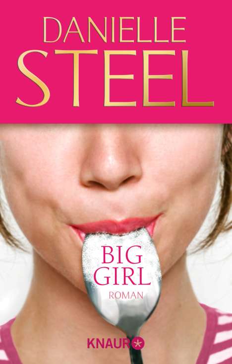 Danielle Steel: Steel, D: Big Girl, Buch