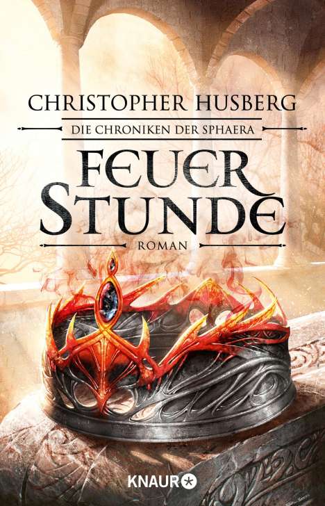 Christopher B. Husberg: Feuerstunde, Buch