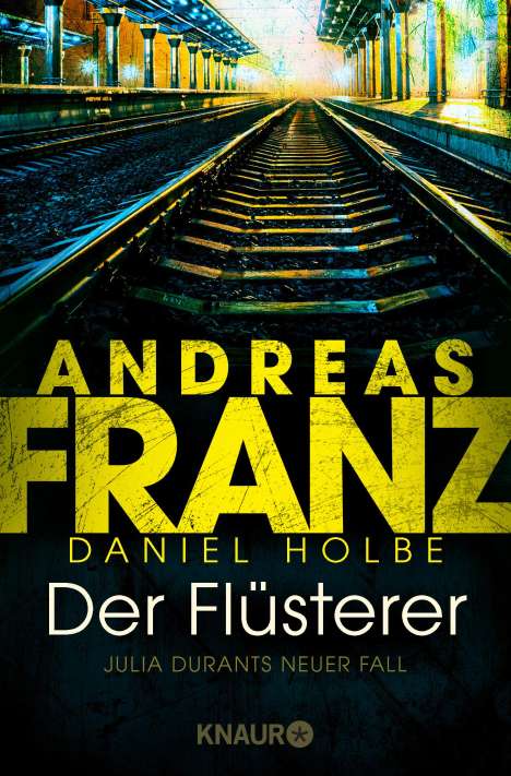 Andreas Franz: Der Flüsterer, Buch
