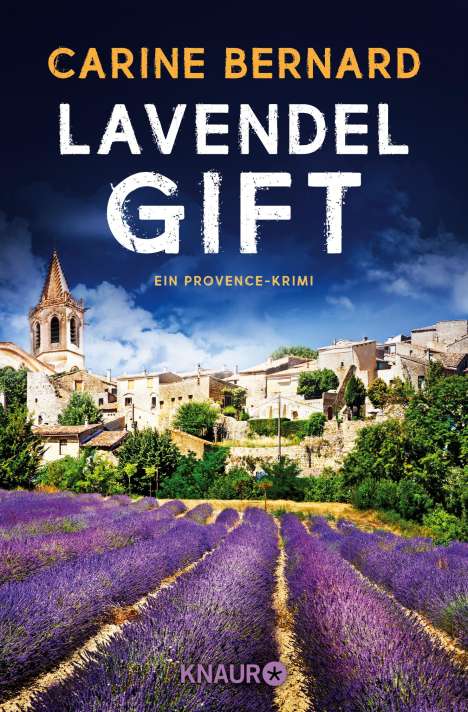 Carine Bernard: Lavendel-Gift, Buch