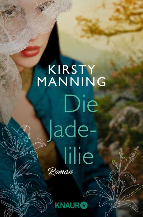 Kirsty Manning: Manning, K: Jadelilie, Buch