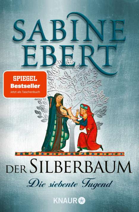 Sabine Ebert: Der Silberbaum. Die siebente Tugend, Buch