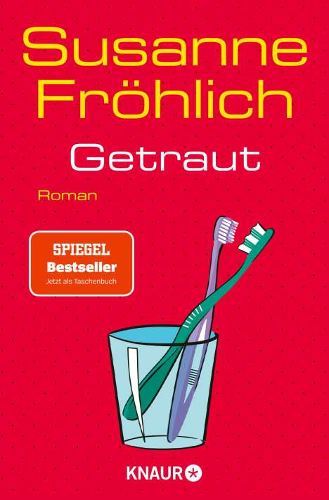 Susanne Fröhlich: Getraut, Buch