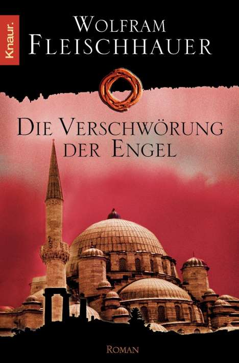 Wolfram Fleischhauer: Die Verschwörung der Engel, Buch