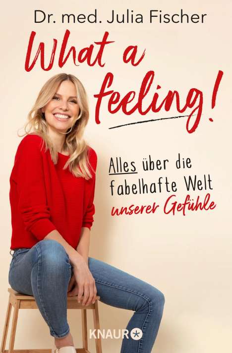 Julia Fischer: What a feeling!, Buch