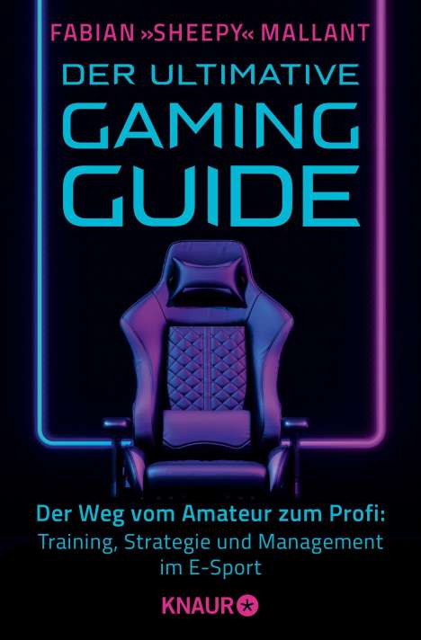 Fabian 'Sheepy' Mallant: Der ultimative Gaming-Guide, Buch