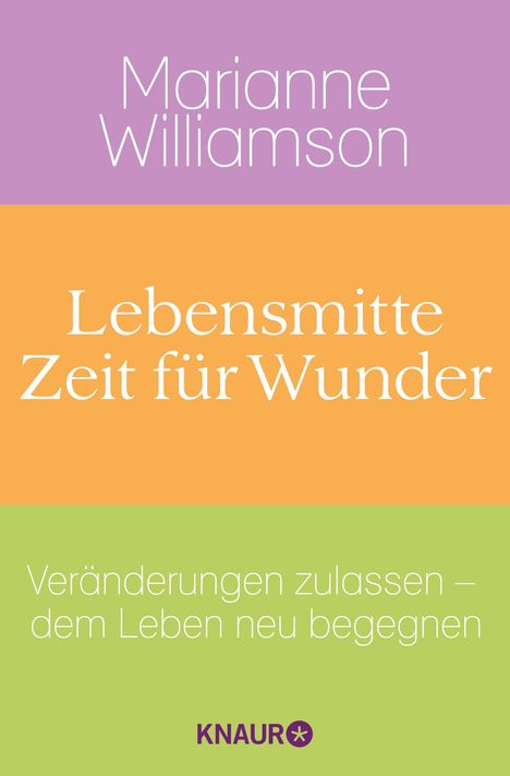 Marianne Williamson: Lebensmitte - Zeit für Wunder, Buch