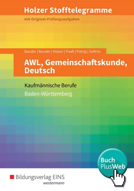 Kathrin Bauder: Holzer Stofftelegr. AWL Gemeinschaftsk./Dt. Aufgaben BW, Buch
