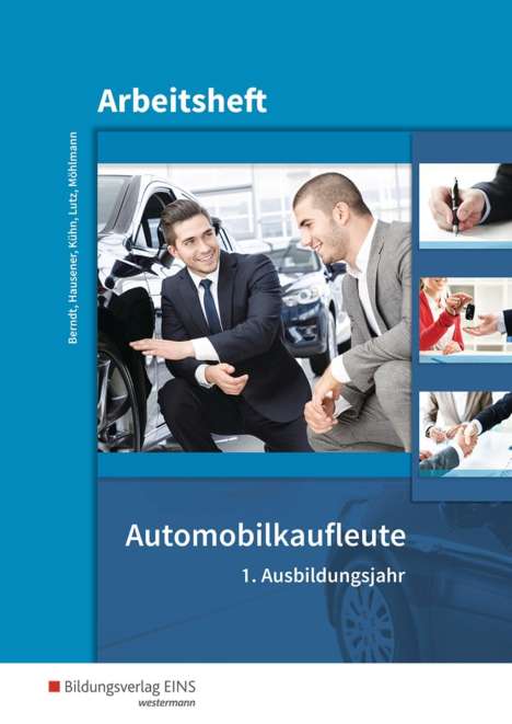 Thomas Berndt: Automobilkaufleute 1 Arb., Buch