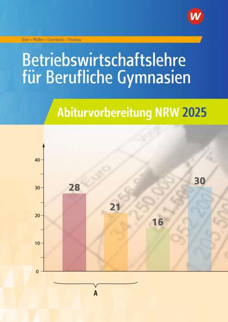 Hans Hahn: Abi 2025 BWL Berufl. GY Arb. NRW, Buch