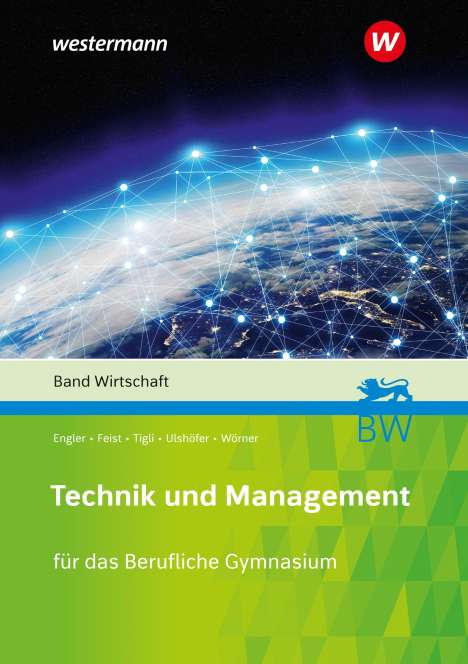 Hans-Peter Engler: Technik und Management. Band Wirtschaft Schülerband, Buch