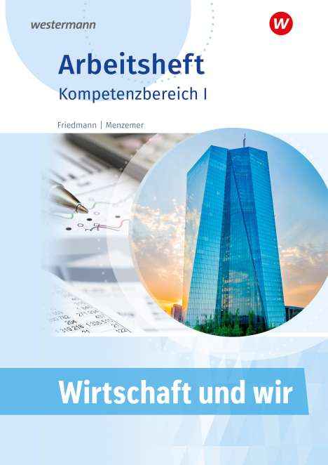 Jana Friedmann: Wirtschaft und WIR, Buch