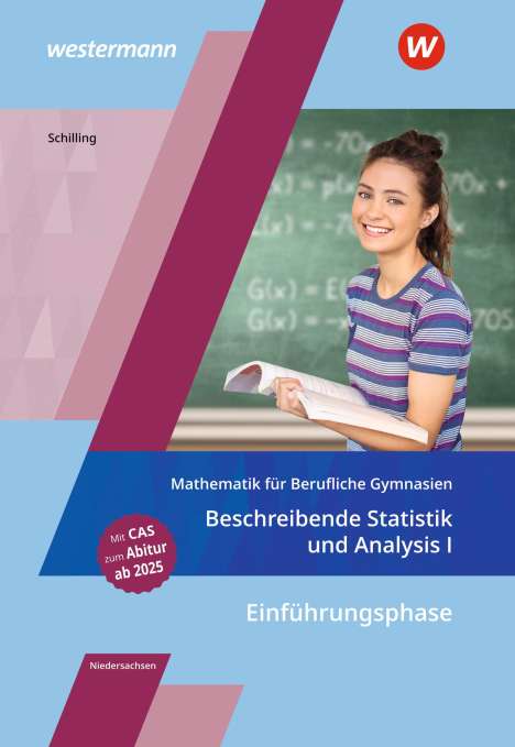 Klaus Schilling: Mathematik für Berufliche Gymnasien Niedersachsen Schülerband, Buch
