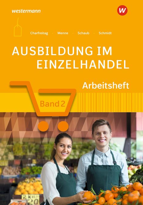 Ingo Schaub: Ausbildung im Einzelhandel 2 Jahr Arb., Buch