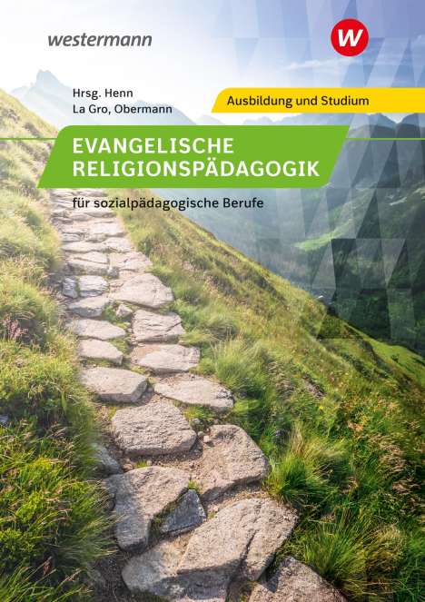 Andreas Obermann: Evangelische Religionspädagogik für sozialpädagogische Berufe. Schulbuch, Buch