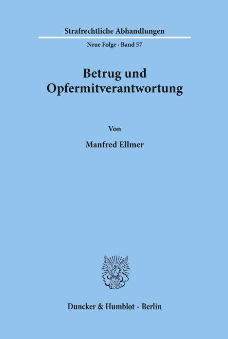 Manfred Ellmer: Betrug und Opfermitverantwortung., Buch