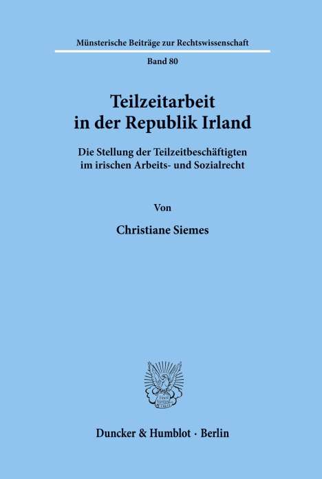 Christiane Siemes: Teilzeitarbeit in der Republik Irland., Buch