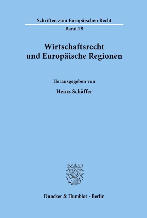 Wirtschaftsrecht und Europäische Regionen., Buch