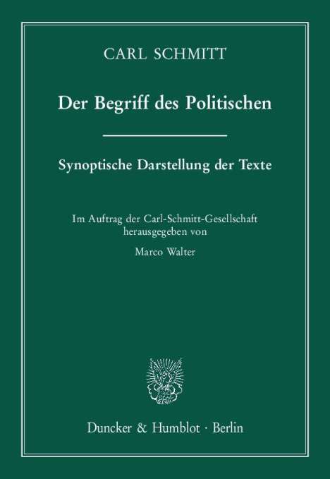 Carl Schmitt: Der Begriff des Politischen, Buch