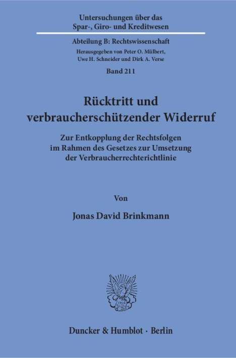 Jonas David Brinkmann: Brinkmann, J: Rücktritt und verbraucherschützender Widerruf, Buch