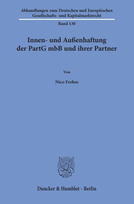 Nico Frehse: Frehse, N: Innen- und Außenhaftung der PartG mbB u. Partner, Buch