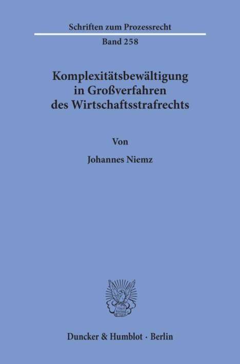 Johannes Niemz: Niemz, J: Komplexitätsbewältigung in Großverfahren des Wirts, Buch