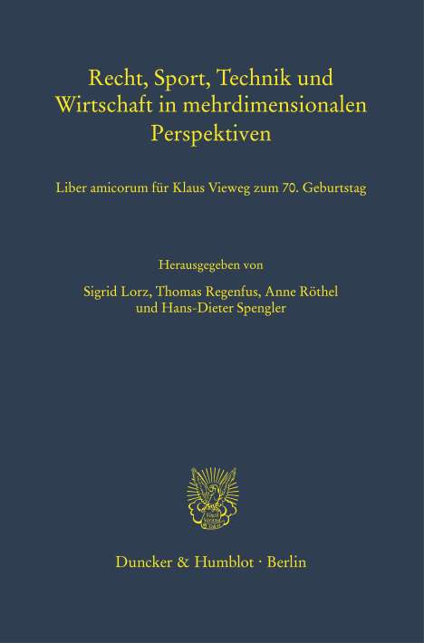 Recht, Sport, Technik und Wirtschaft in mehrdimensionalen Perspektiven., Buch