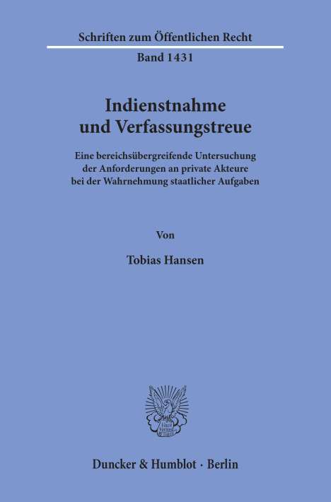 Tobias Hansen: Indienstnahme und Verfassungstreue, Buch