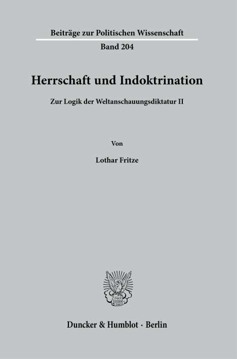 Lothar Fritze: Herrschaft und Indoktrination, Buch