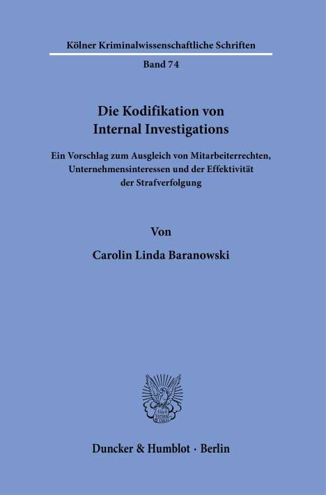 Carolin Linda Baranowski: Die Kodifikation von Internal Investigations, Buch