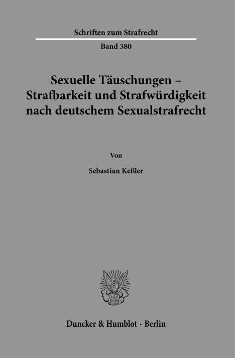 Sebastian Keßler: Keßler, S: Sexuelle Täuschungen - Strafbarkeit, Buch