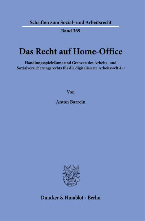 Anton Barrein: Das Recht auf Home-Office, Buch