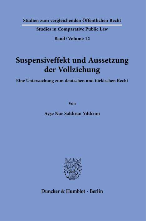 Ayse Nur Saldiran Yildirim: Suspensiveffekt und Aussetzung der Vollziehung., Buch
