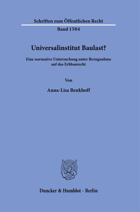 Anna-Lisa Benkhoff: Universalinstitut Baulast?, Buch