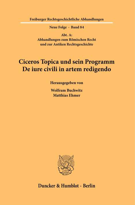 Ciceros Topica und sein Programm De iure civili in artem redigendo, Buch