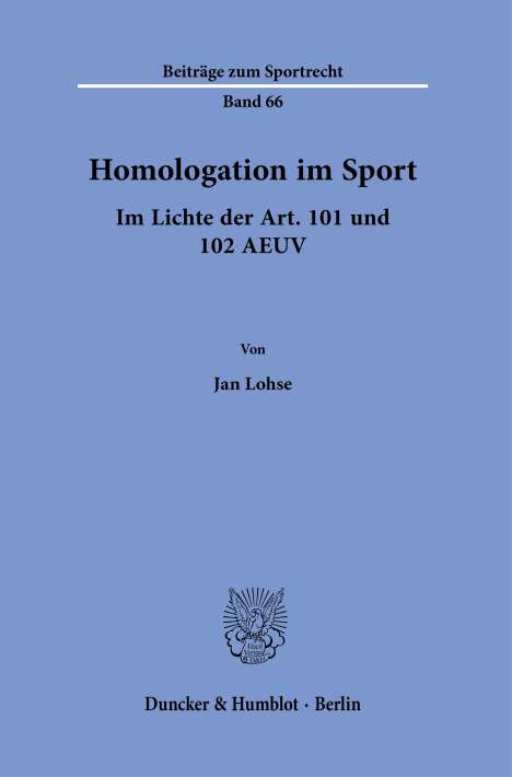 Jan Lohse: Homologation im Sport., Buch