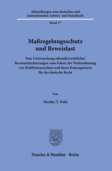 Nicolas T. Pohl: Maßregelungsschutz und Beweislast., Buch